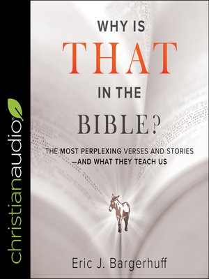 cover image of Why Is That in the Bible?